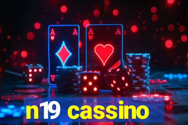 n19 cassino